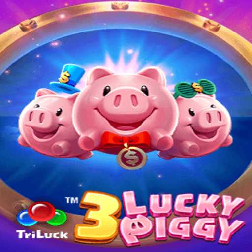 Explore the Exciting World of 3LUCKYPIGGY: A New Era in Online Gaming